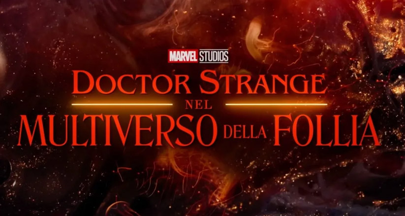 Doctor Strange nel multiverso della follia – 4 maggio